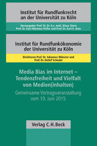 Vorderes Coverbild Media Bias im Internet - Tendenzfreiheit und Vielfalt von Medien(inhalten)