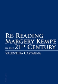 Vorderes Coverbild Re-Reading Margery Kempe in the 21 st Century