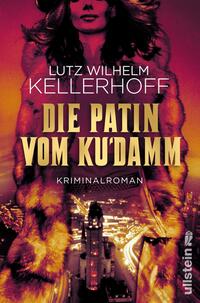 Vorderes Coverbild Die Patin vom Ku'damm (Wolf Heller ermittelt 3)