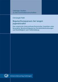 Vorderes Coverbild Begutachtungspraxis bei langen Jugendstrafen