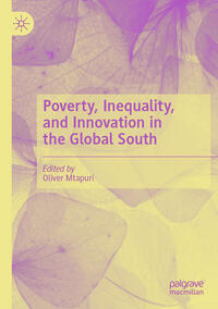 Vorderes Coverbild Poverty, Inequality, and Innovation in the Global South