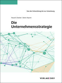 Vorderes Coverbild Die Unternehmensstrategie