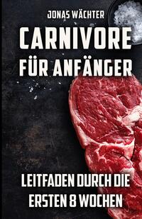 Vorderes Coverbild Carnivore für Anfänger