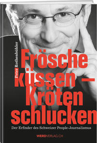 Vorderes Coverbild Frösche küssen - Kröten schlucken