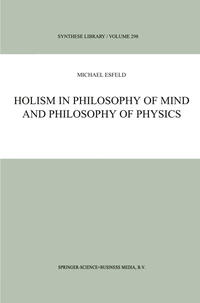 Vorderes Coverbild Holism in Philosophy of Mind and Philosophy of Physics