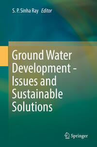 Vorderes Coverbild Ground Water Development - Issues and Sustainable Solutions