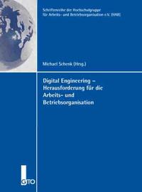 Vorderes Coverbild Digital Engineering - Herausforderung für die Arbeits- und Betriebsorganisation