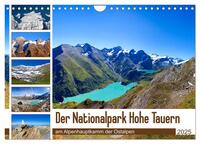 Vorderes Coverbild Der Nationalpark Hohe Tauern (Wandkalender 2025 DIN A4 quer), CALVENDO Monatskalender
