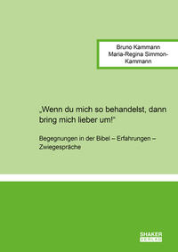 Vorderes Coverbild „Wenn du mich so behandelst, dann bring mich lieber um!“