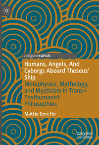 Vorderes Coverbild Humans, Angels, And Cyborgs Aboard Theseus' Ship