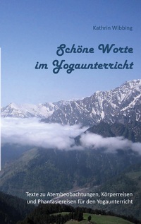 Vorderes Coverbild Schöne Worte im Yogaunterricht
