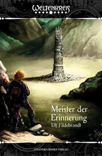 Vorderes Coverbild Weltenkreis / Meister der Erinnerung