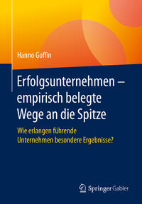 Vorderes Coverbild Erfolgsunternehmen – empirisch belegte Wege an die Spitze