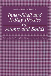 Vorderes Coverbild Inner-Shell and X-Ray Physics of Atoms and Solids