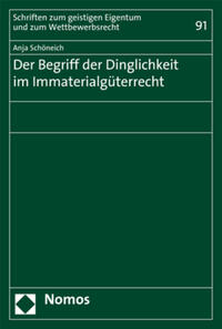 Vorderes Coverbild Der Begriff der Dinglichkeit im Immaterialgüterrecht