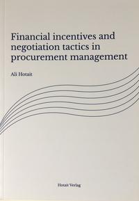 Vorderes Coverbild Financial incentives and negotiation tactics in procurement management