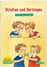 Vorderes Coverbild Pixi Wissen 24: Streiten und Vertragen