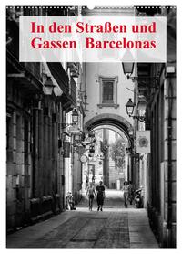 Vorderes Coverbild In den Straßen und Gassen Barcelonas (Wandkalender 2026 DIN A2 hoch), CALVENDO Monatskalender
