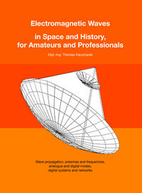 Vorderes Coverbild Electromagnetic Waves in Space and History, for Amateurs and Professionals