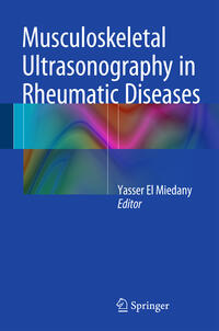 Vorderes Coverbild Musculoskeletal Ultrasonography in Rheumatic Diseases