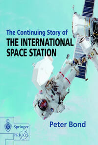 Vorderes Coverbild The Continuing Story of The International Space Station