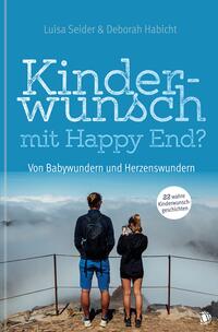 Vorderes Coverbild Kinderwunsch mit Happy End?