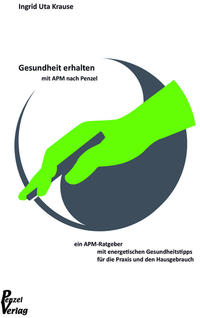 Vorderes Coverbild Gesundheit erhalten mit APM nach Penzel