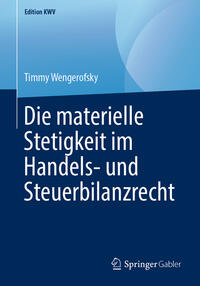 Vorderes Coverbild Die materielle Stetigkeit im Handels- und Steuerbilanzrecht