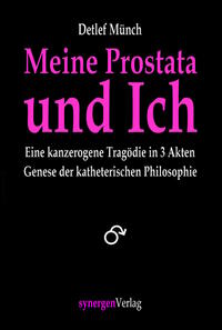Vorderes Coverbild Meine Prostata und Ich