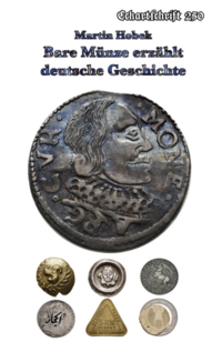 Vorderes Coverbild Bare Münze erzählt deutsche Geschichte