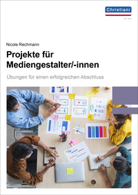 Vorderes Coverbild Projekte für Mediengestalter