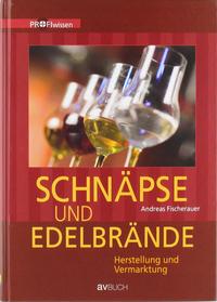 Vorderes Coverbild Schnäpse und Edelbrände