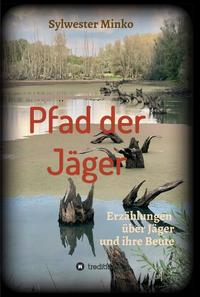 Vorderes Coverbild Pfad der Jäger