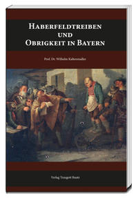 Vorderes Coverbild Haberfeldtreiben und Obrigkeit in Bayern