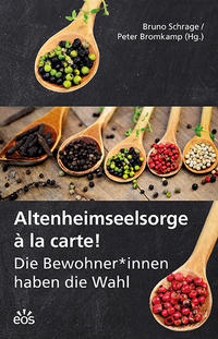 Vorderes Coverbild Altenheimseelsorge à la carte!