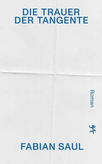 Vorderes Coverbild Die Trauer der Tangente