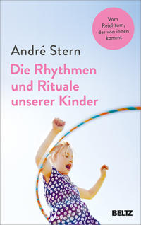 Vorderes Coverbild Die Rhythmen und Rituale unserer Kinder