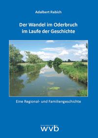 Vorderes Coverbild Der Wandel im Oderbruch im Laufe der Geschichte