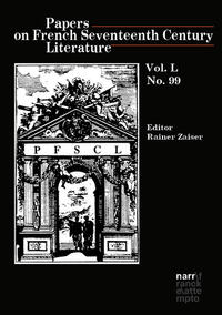 Vorderes Coverbild Papers on French Seventeenth Century Literature Vol. L, No. 99