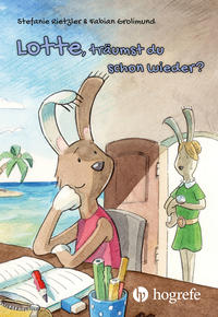 Vorderes Coverbild Lotte, träumst du schon wieder?