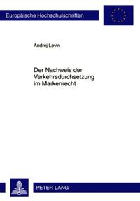 Vorderes Coverbild Der Nachweis der Verkehrsdurchsetzung im Markenrecht