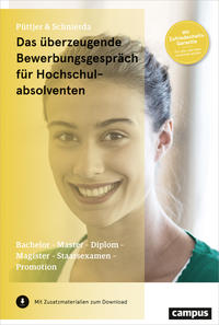 Vorderes Coverbild Das überzeugende Bewerbungsgespräch für Hochschulabsolventen