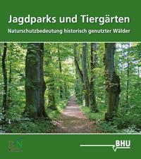 Vorderes Coverbild Jagdparks und Tiergärten