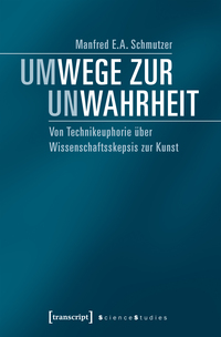 Vorderes Coverbild Um-Wege zur Un-Wahrheit