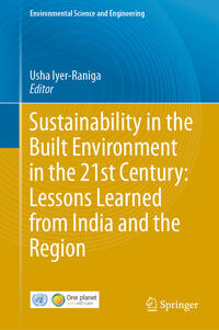 Vorderes Coverbild Sustainability in the Built Environment in the 21st Century: Lessons Learned from India and the Region