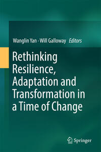 Vorderes Coverbild Rethinking Resilience, Adaptation and Transformation in a Time of Change