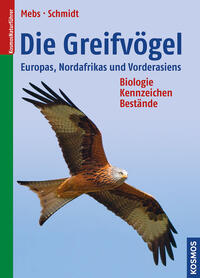Vorderes Coverbild Die Greifvögel Europas, Nordafrikas und Vorderasiens