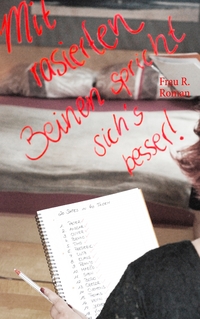 Vorderes Coverbild Mit rasierten Beinen spricht sich's besser!