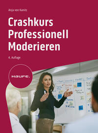 Vorderes Coverbild Crashkurs Professionell Moderieren