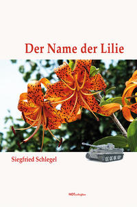 Vorderes Coverbild Der Name der Lilie